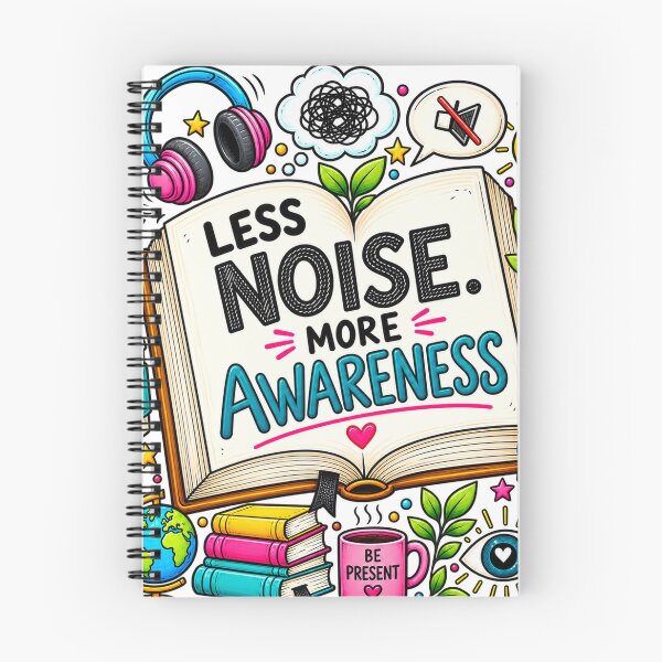 Item preview, Less Noise More Awareness – Mindfulness & Conscious Living Design designed and sold by Seer beyond Mind.