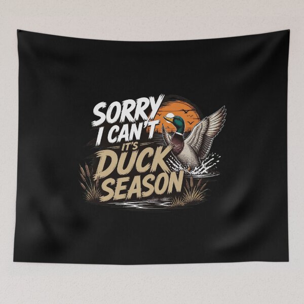 Item preview, Sorry I Can't It's Duck Season Funny Mallard Hunting designed and sold by felixpalette.