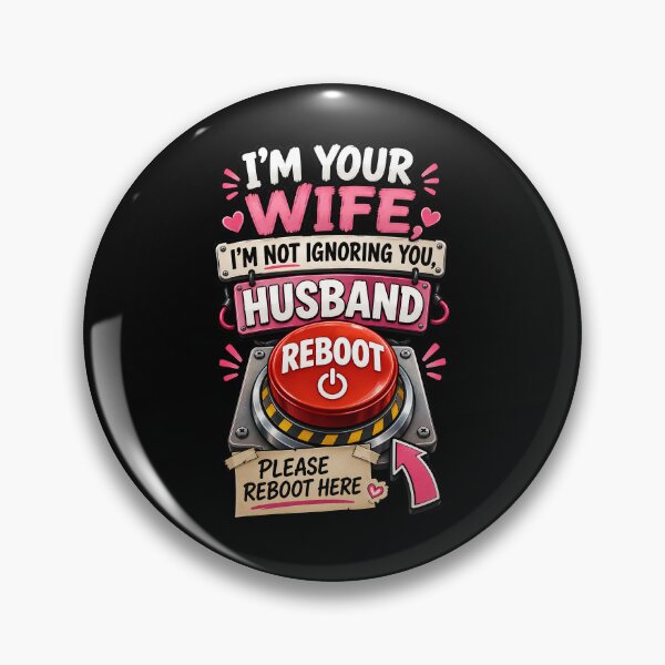 Item preview, Not Ignoring You Please Reboot Me - Fun Husband Wife Reboot Button designed and sold by Genius Geek.