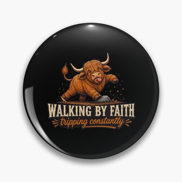 Item preview, Walking By Faith Tripping Constantly Funny Highland Cow designed and sold by felixpalette.