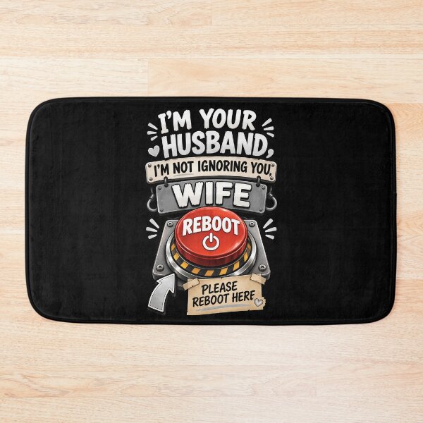 Item preview, Copy of I'm Not Ignoring You Please Reboot Me - Fun Husband Wife Reboot Button designed and sold by Genius Geek.