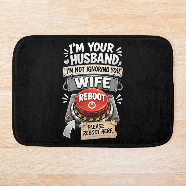 Item preview, Copy of I'm Not Ignoring You Please Reboot Me - Fun Husband Wife Reboot Button designed and sold by Genius Geek.
