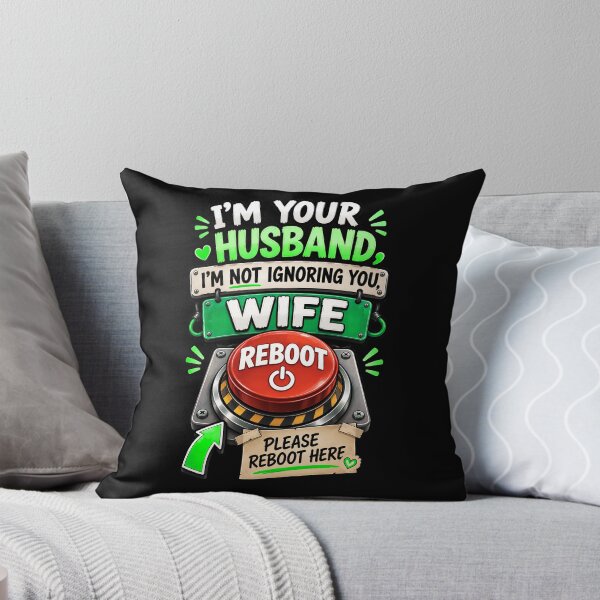 Item preview, I'm Not Ignoring You Please Reboot Me - Fun Husband Wife Reboot Button designed and sold by Genius Geek.