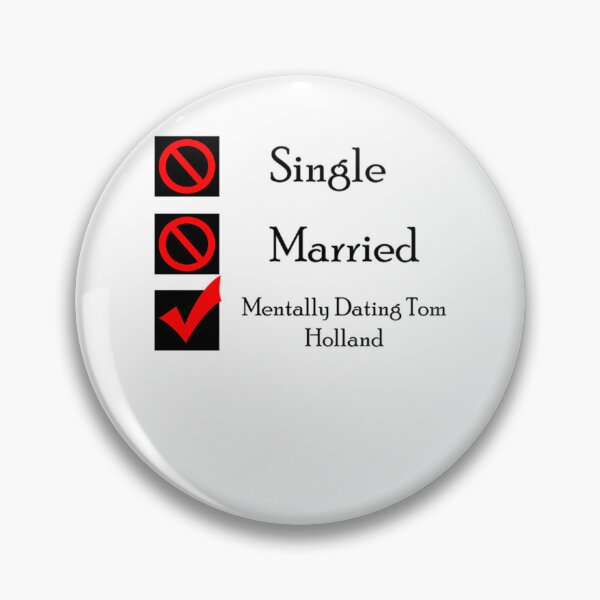 Item preview, Mentally Dating Tom Holland designed and sold by RODNEYSMITHER.