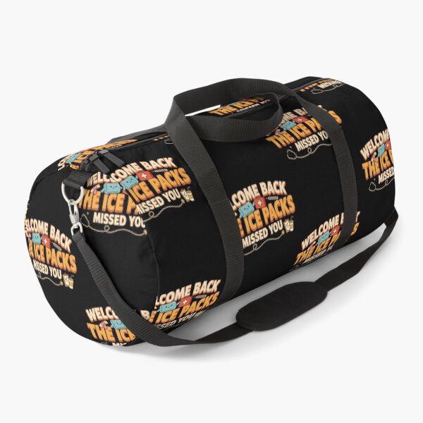 Item preview, Welcome Back The Ice Packs Missed You Health Office Staff designed and sold by Redgiant87x.