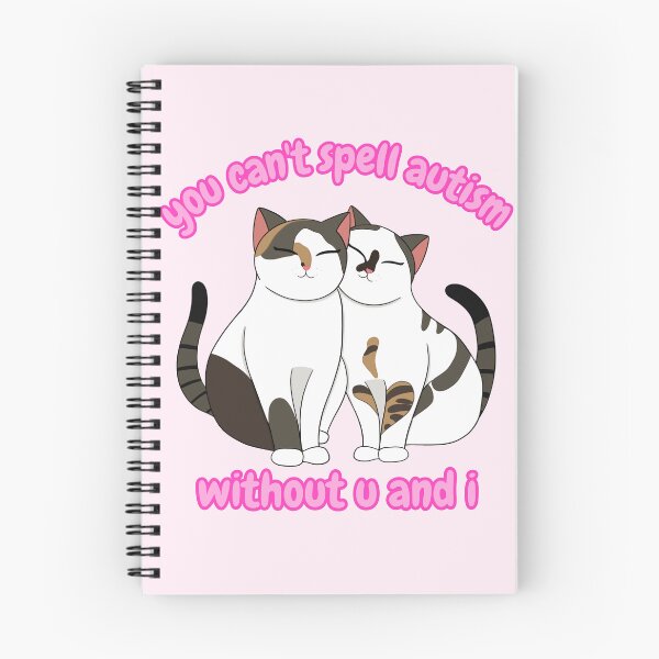Item preview, You Can’t Spell Autism Without You & I Kitties designed and sold by bloomintoyoubiy.