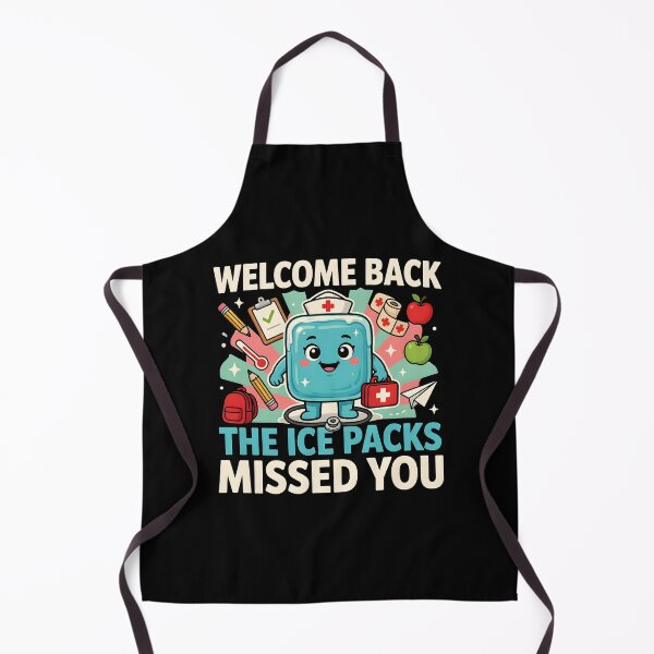 Item preview, Welcome Back The Ice Packs Missed You Funny School Nurse designed and sold by Redgiant87x.