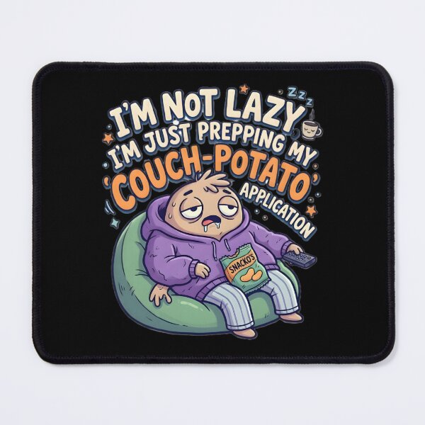 Item preview, Funny Couch Potato Application I'm Not Lazy Potato Humor designed and sold by MCV-Designs.