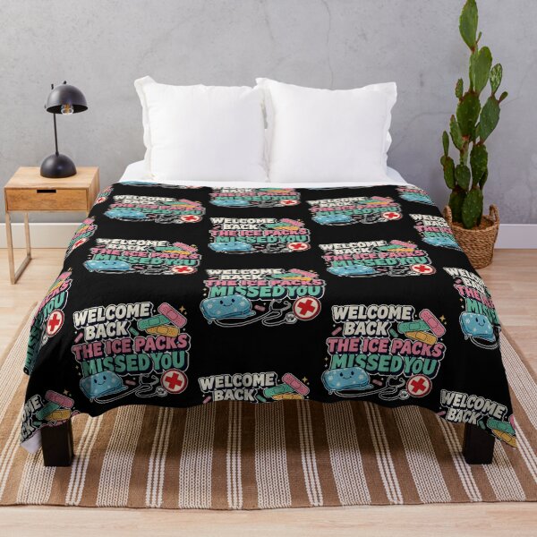 Item preview, Welcome Back The Ice Packs Missed You Nurse Humor designed and sold by Redgiant87x.