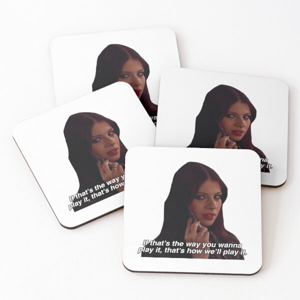 Item preview, Georgina Sparks Quote If That'S The Way You Wanna Play It That'S How We'Ll Play It designed and sold by haywardfelicid.