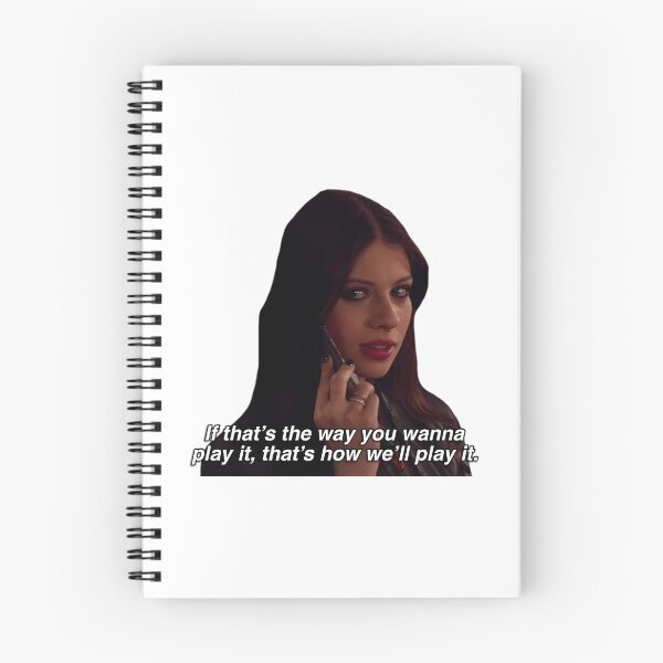 Item preview, Georgina Sparks Quote If That'S The Way You Wanna Play It That'S How We'Ll Play It designed and sold by haywardfelicid.