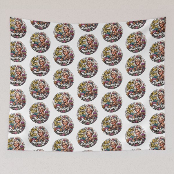 Item preview, Just Keep Hooking Colorful Crochet Lover Art designed and sold by Wilcox PhotoArt.