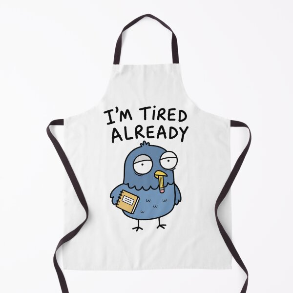 Item preview, I'm Tired Already School Meme designed and sold by MonkiFlipp.