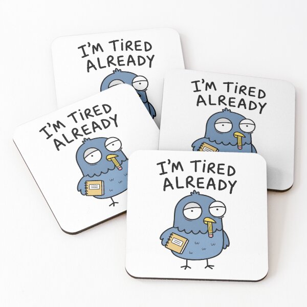 Item preview, I'm Tired Already School Meme designed and sold by MonkiFlipp.