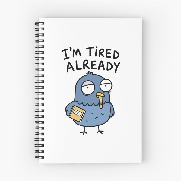 Item preview, I'm Tired Already School Meme designed and sold by MonkiFlipp.