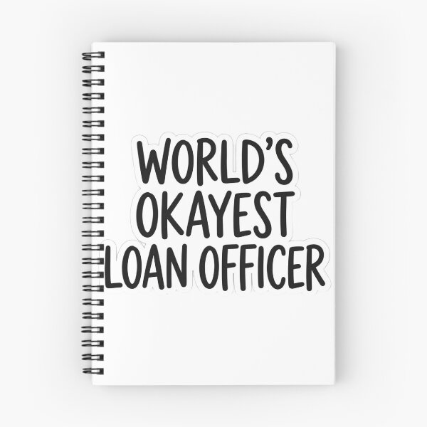 Item preview, World's Okayest Loan Officer Funny Office Humor Mortgage Banker Quote designed and sold by raedattia.