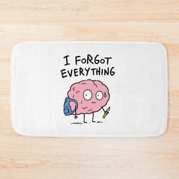 Item preview, I Forgot Everything School Meme designed and sold by MonkiFlipp.