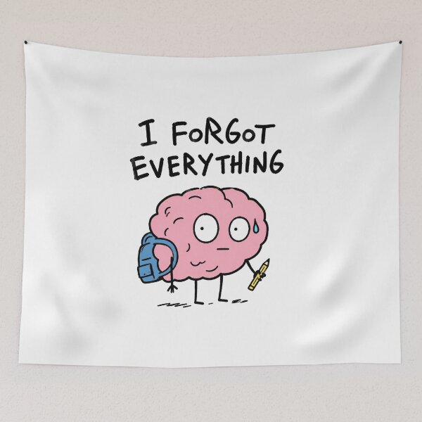 Item preview, I Forgot Everything School Meme designed and sold by MonkiFlipp.