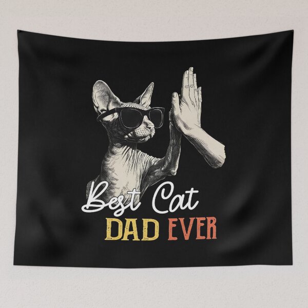 Item preview, Best Cat DAD EVER Sphynx High Five designed and sold by Dmo3HarkoArt.