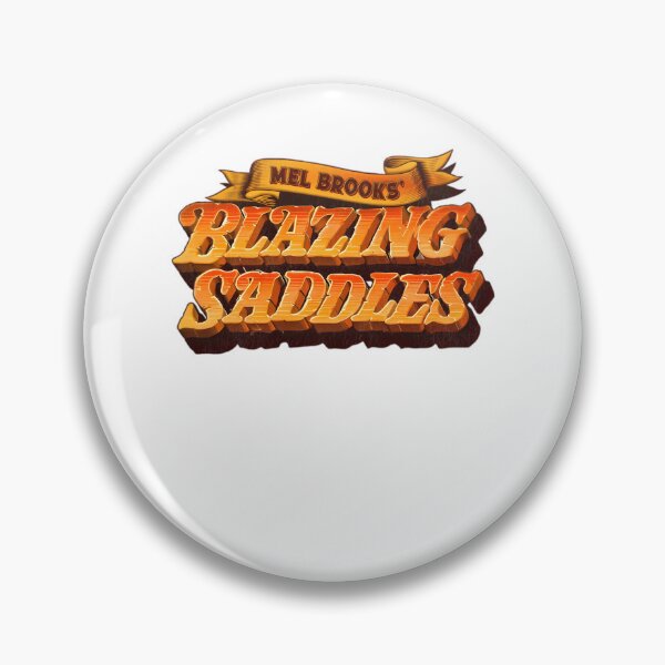 Item preview, Mel Brooks' Blazing Saddles designed and sold by ChrisanoWebb.