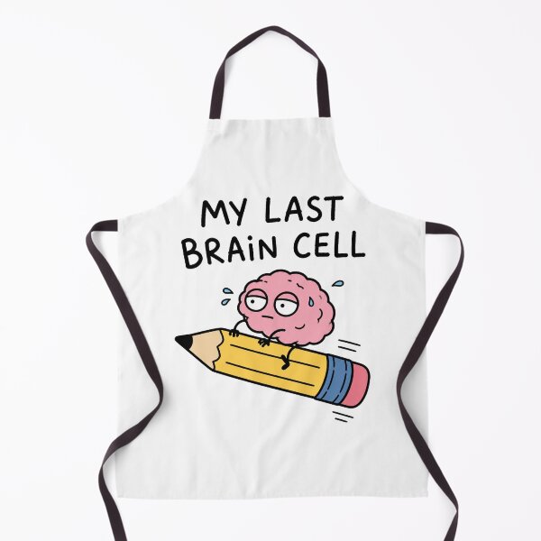 Item preview, My Last Brain Cell School Meme designed and sold by MonkiFlipp.