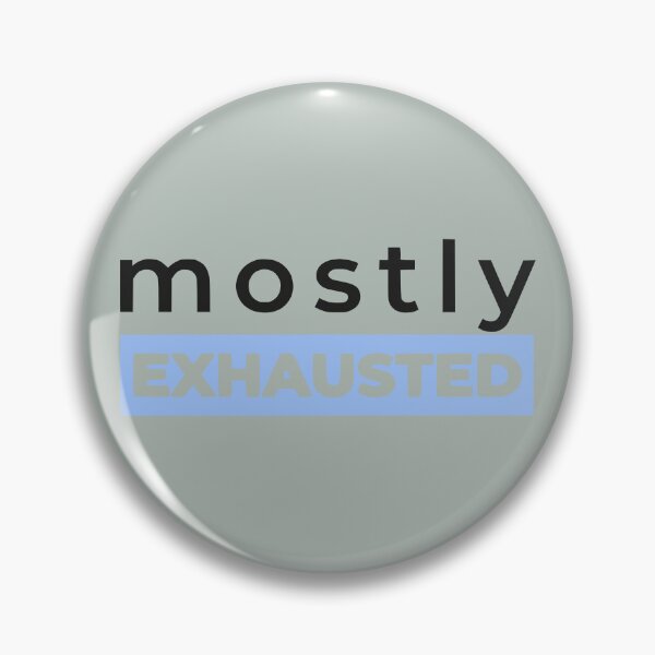 Item preview, Mostly Exhausted - Minimalist Introvert (Ice Blue) designed and sold by RetroNeon.