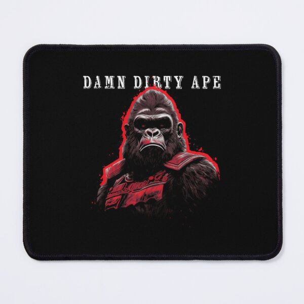 Item preview, Damn Dirty Ape designed and sold by FrankyTepper.