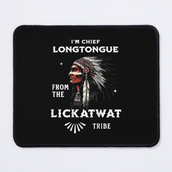 Item preview, Chief Longtongue From Lickatwat Tribal Design designed and sold by nryum.