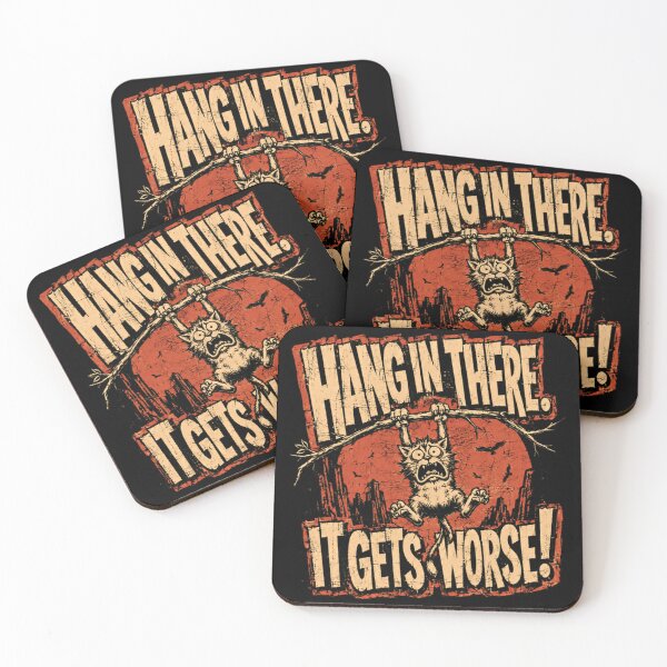 Item preview, Hang In There! It Gets Worse! Sarcastic Cat Dark Humor Pessimist designed and sold by RetroMini2026.