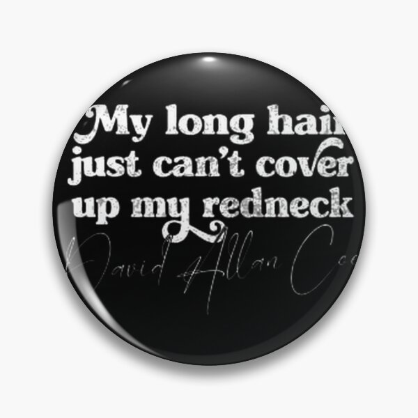 Item preview, David Allan Coe Redneck Quote Fan Design | ⭐⭐⭐⭐⭐ designed and sold by HarelG.