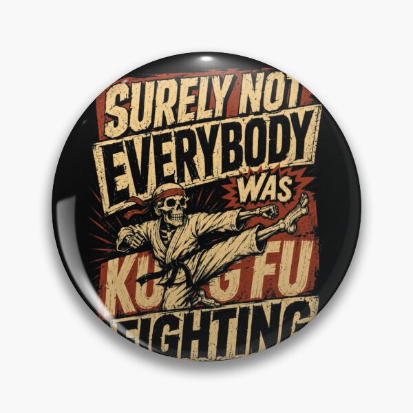 Item preview, Surely Not Everybody Was Kung Fu Fighting Martial Arts Humor Skeleton designed and sold by HumansStuck12.