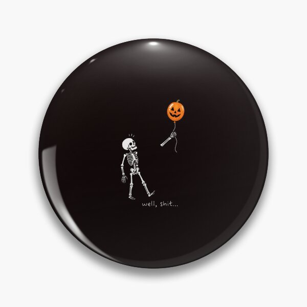 Item preview, Well Shit Humorous Skeleton Halloween Balloon Design designed and sold by ImeldaSparks.