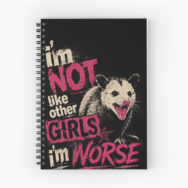 Item preview, I'm Not Like Other Girls I'm Worse Opossum Sarcastic Rebel Women designed and sold by RetroMini2026.