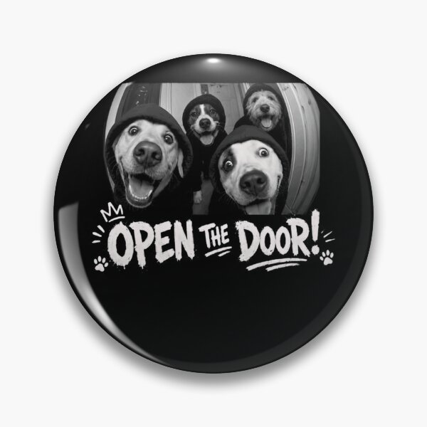 Item preview, Open The Door Dog Lover Pet Parent Canine Humor designed and sold by RetroMini2026.