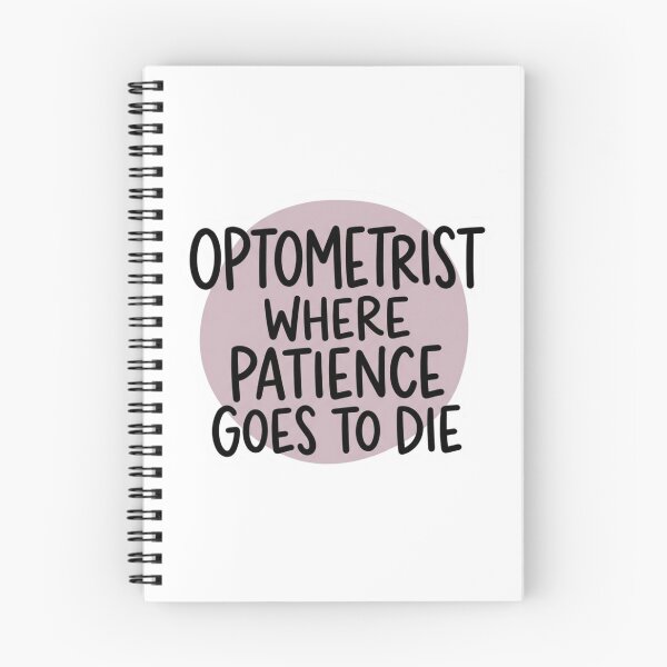 Item preview, Optometrist Where Patience Goes To Die Funny Eye Doctor Workplace Humor designed and sold by raedattia.