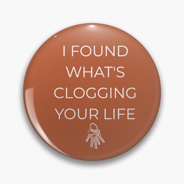 Item preview, I Found What's Clogging Your Life, Funny Plumber Gift designed and sold by Zyvora-merch.