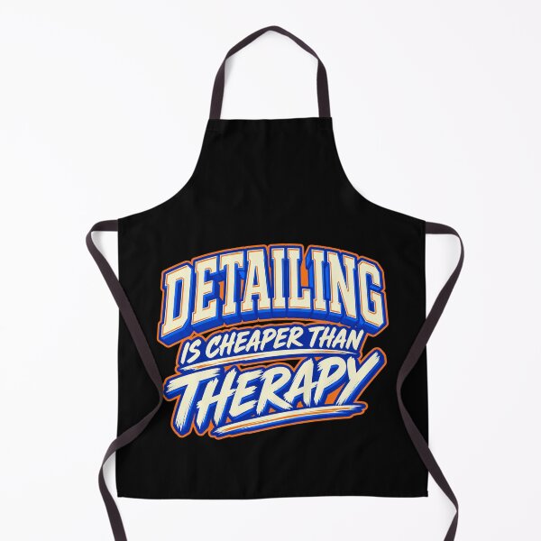 Item preview, Detailing Is Cheaper Than Therapy Car Care Humor designed and sold by PWD-Design.
