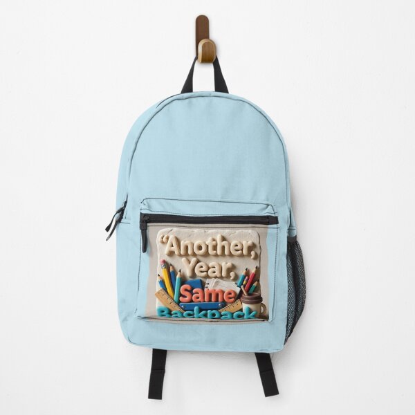 Item preview, Another Year Same Backpack designed and sold by davitabros.