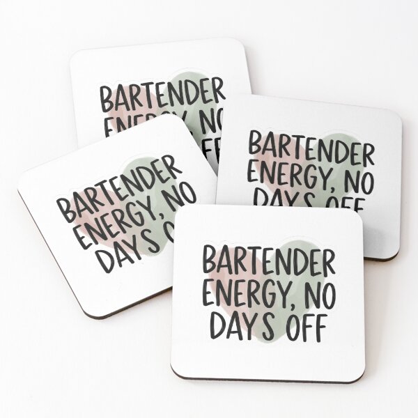 Item preview, Bartender Energy No Days Off Funny Service Industry Hustle Quote designed and sold by raedattia.