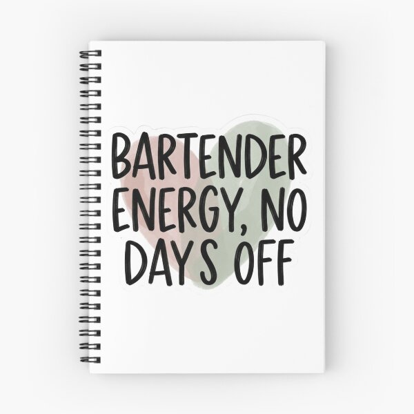 Item preview, Bartender Energy No Days Off Funny Service Industry Hustle Quote designed and sold by raedattia.
