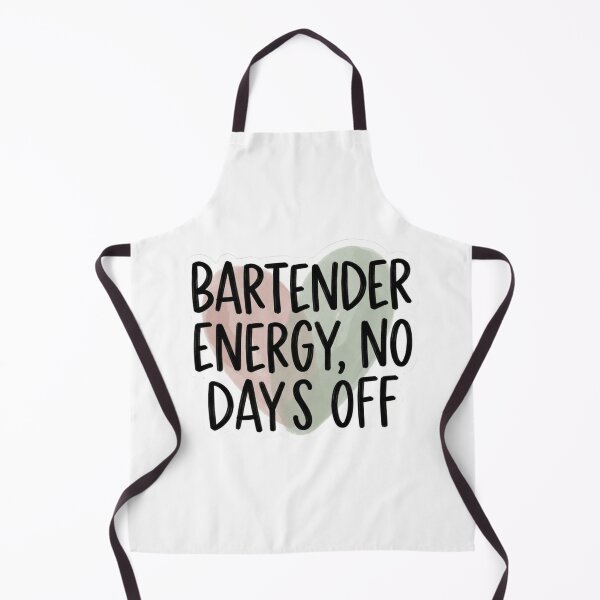Item preview, Bartender Energy No Days Off Funny Service Industry Hustle Quote designed and sold by raedattia.