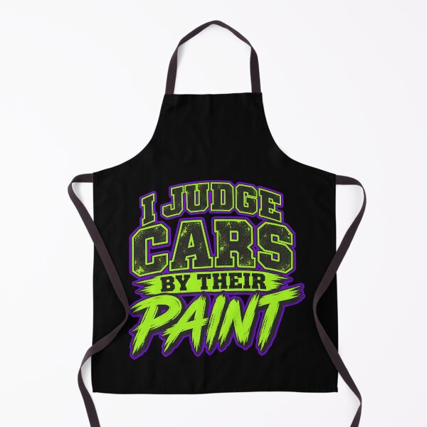 Item preview, I Judge Cars by Their Paint Detailer Humor designed and sold by PWD-Design.