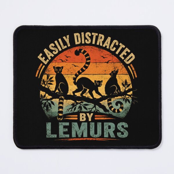 Item preview, Easily Distracted By Lemurs Animal Lover Wildlife Enthusiast designed and sold by SkeletonsDanger.