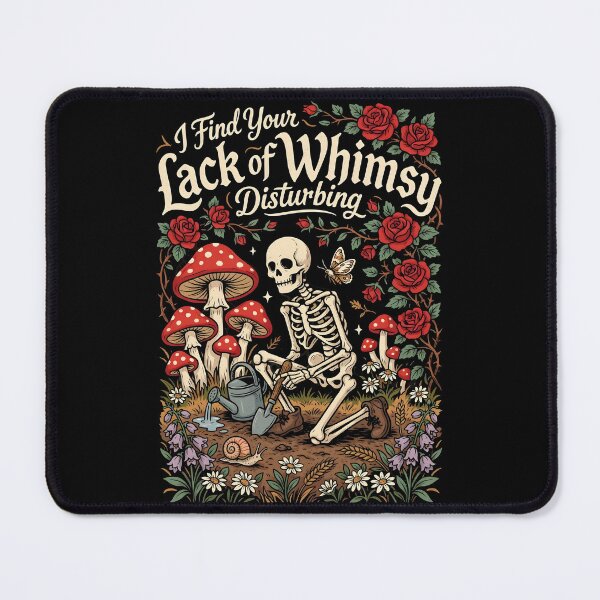 Item preview, I Find Your Lack of Whimsy Disturbing Gothic Cottagecore Aesthetic designed and sold by Redgiant87x.