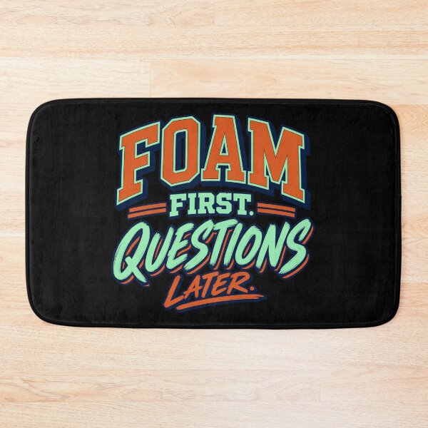 Item preview, Foam First Questions Later Car Wash Humor designed and sold by PWD-Design.
