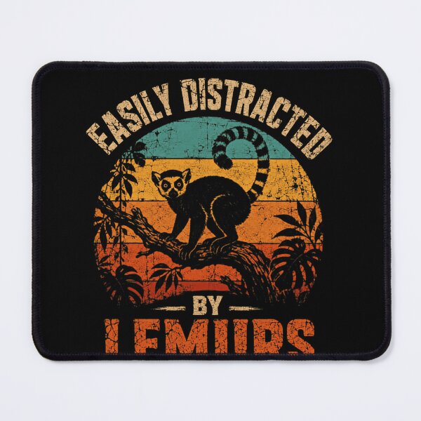 Item preview, Easily Distracted By Lemurs Animal Lover Wildlife Enthusiast Funny Primate Fan designed and sold by SkeletonsDanger.