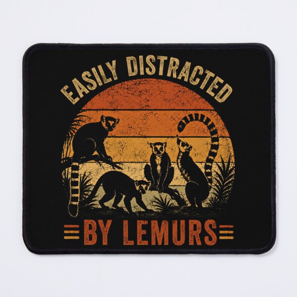 Item preview, Easily Distracted By Lemurs Animal Lover Wildlife Enthusiast designed and sold by SkeletonsDanger.