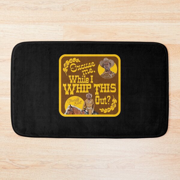 Item preview, Blazing Saddles - Sheriff Bart 'Whip This Out' designed and sold by FairesJones.