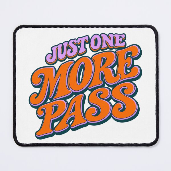 Item preview, Just One More Pass Machine Polishing Humor designed and sold by PWD-Design.