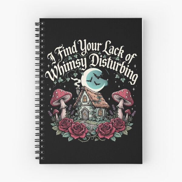 Item preview, I Find Your Lack of Whimsy Disturbing Whimsigoth Aesthetic designed and sold by Redgiant87x.